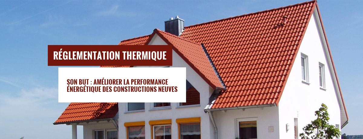 reglementation thermique